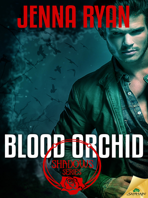 Title details for Blood Orchid by Jenna Ryan - Available